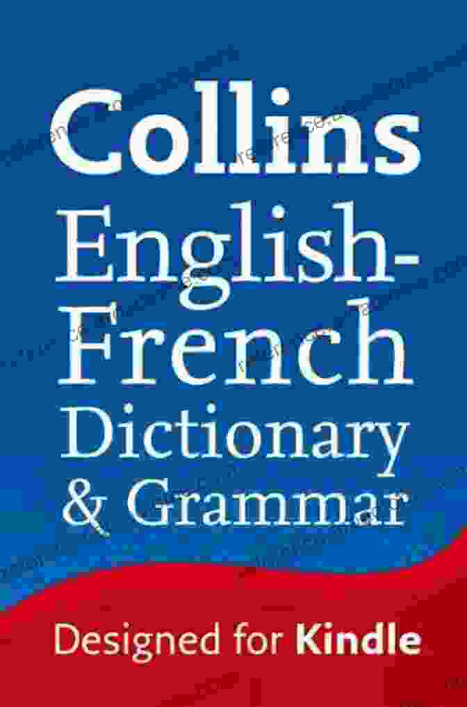 Author Photo English To French (One Way) Dictionary And Grammar: Trusted Support For Learning (Collins Dictionary And Grammar)