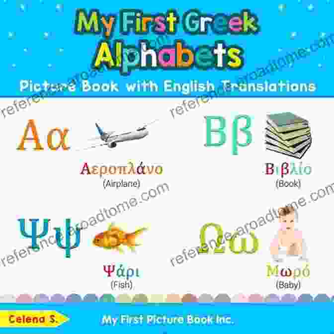 Bilingual Early Learning Easy Teaching Greek For Kids Teach Learn Basic Greek My First Greek Words For Communication Picture With English Translations: Bilingual Early Learning Easy Teaching Greek For Kids (Teach Learn Basic Greek Words For Children 21)