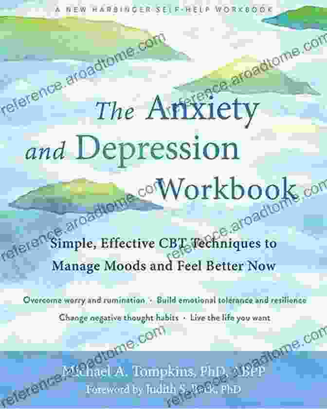 Book Cover Of Stepping Out Of Depression And Anxiety With CBT Workbook With Simple Techniques Cognitive Behavioral Therapy: Stepping Out Of Depression And Anxiety With CBT A Workbook With Simple Techniques To Retrain Your Brain