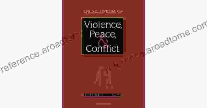 Cover Of Encyclopedia Of Violence, Peace, And Conflict Encyclopedia Of Violence Peace And Conflict