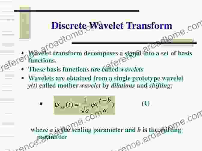 Discrete Wavelet Transform Advancements Discrete Wavelet Transform: A Signal Processing Approach