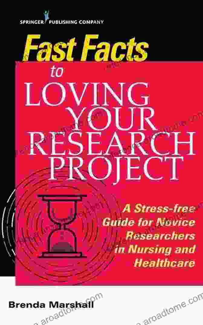 Fast Facts To Loving Your Research Project Book Cover Fast Facts To Loving Your Research Project: A Stress Free Guide For Novice Researchers In Nursing And Healthcare