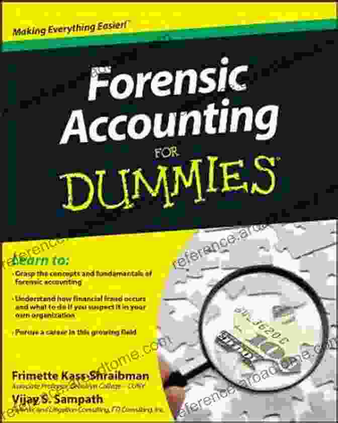 Forensic Accounting For Dummies By Frimette Kass Shraibman Forensic Accounting For Dummies Frimette Kass Shraibman