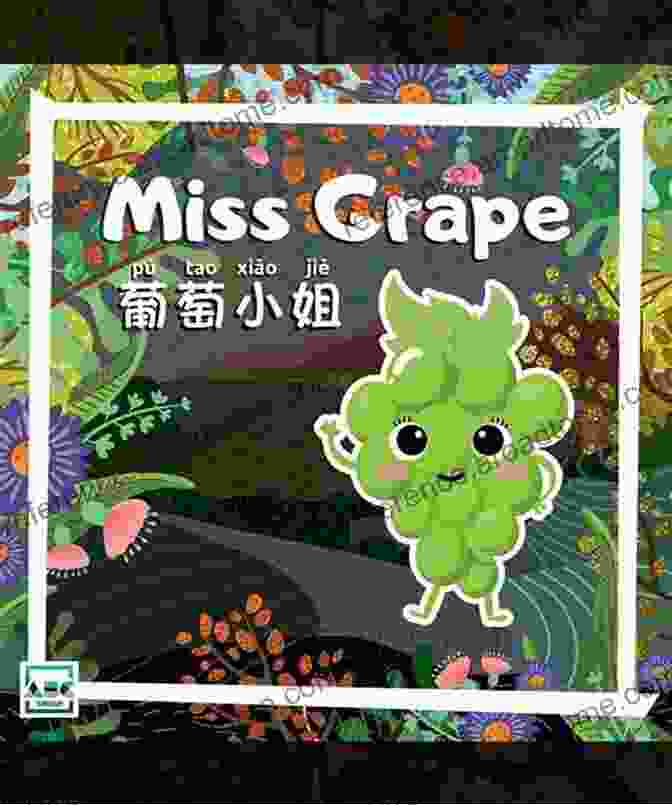 Miss Grape Miss Fruits Cookbook Cover Featuring A Vibrant Display Of Fresh Fruits Miss Grape (Miss Fruits) Efrat Haddi