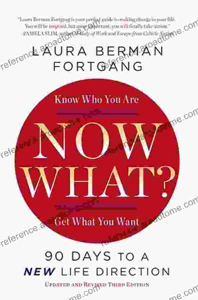 Now What Revised Edition Book Cover Now What? Revised Edition: 90 Days To A New Life Direction