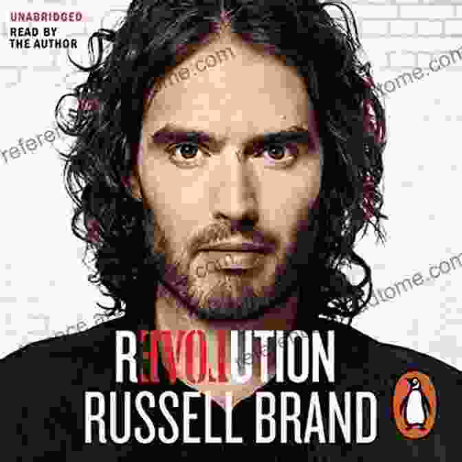 Russell Brand Revolution Revolution Revolution Russell Brand