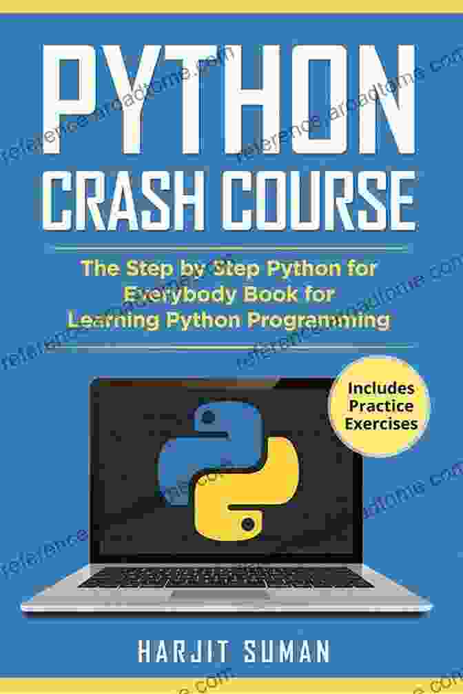 Step By Step Python For Everybody Book Cover Python Crash Course: The Step By Step Python For Everybody For Learning Python Programming