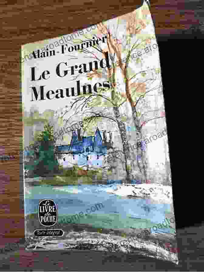 The Lost Estate: Le Grand Meaulnes By Henri Alain Fournier, Published By Penguin Classics The Lost Estate (Le Grand Meaulnes) (Penguin Classics)