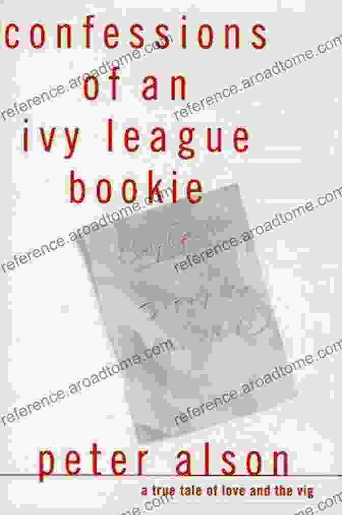 The Vig Confessions Of An Ivy League Bookie Cover The Vig: Confessions Of An Ivy League Bookie