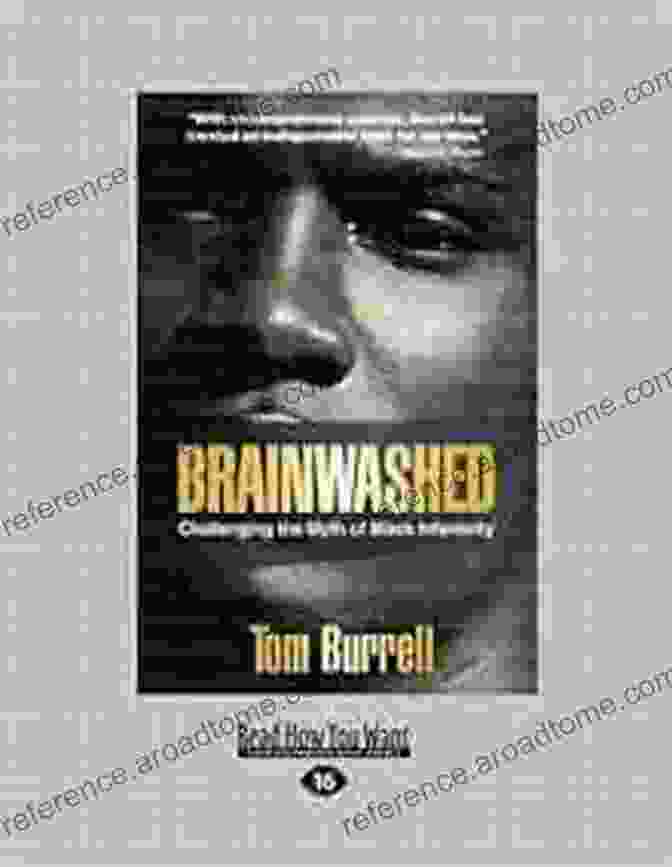 Tom Burrell, Author Of Brainwashed Brainwashed: Challenging The Myth Of Black Inferiority