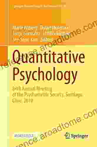 Quantitative Psychology: 84th Annual Meeting Of The Psychometric Society Santiago Chile 2024 (Springer Proceedings In Mathematics Statistics 322)