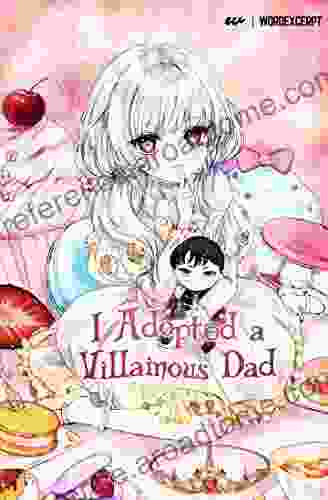 I Adopted A Villainous Dad Vol 3 (novel)