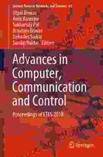 Advances In Computer Communication And Control: Proceedings Of ETES 2024 (Lecture Notes In Networks And Systems 41)