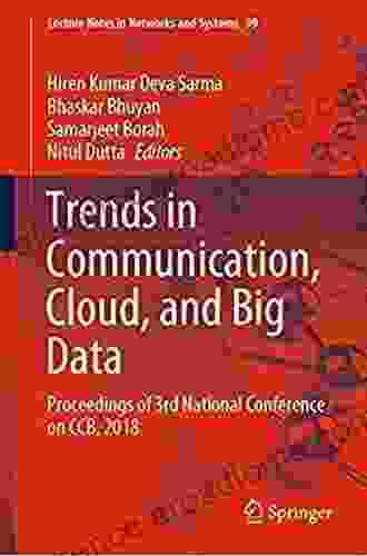 Advances In Communication Cloud And Big Data: Proceedings Of 2nd National Conference On CCB 2024 (Lecture Notes In Networks And Systems 31)