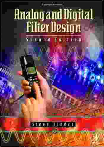 Analog and Digital Filter Design (EDN for Design Engineers)