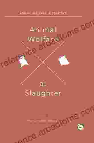 Animal Welfare At Slaughter