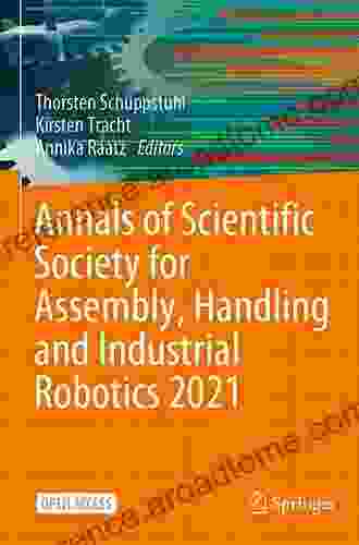 Annals Of Scientific Society For Assembly Handling And Industrial Robotics