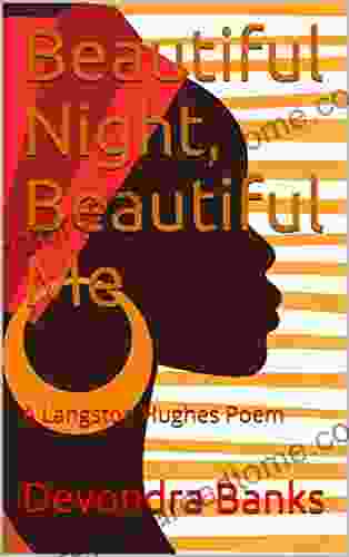 Beautiful Night Beautiful Me: A Langston Hughes Poem