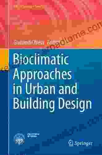 Bioclimatic Approaches In Urban And Building Design (PoliTO Springer Series)