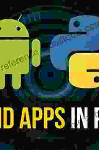 Building Android Apps In Python Using Kivy With Android Studio: With Pyjnius Plyer And Buildozer