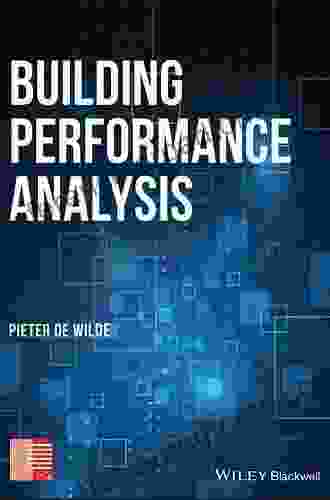 Building Performance Analysis Pieter De Wilde