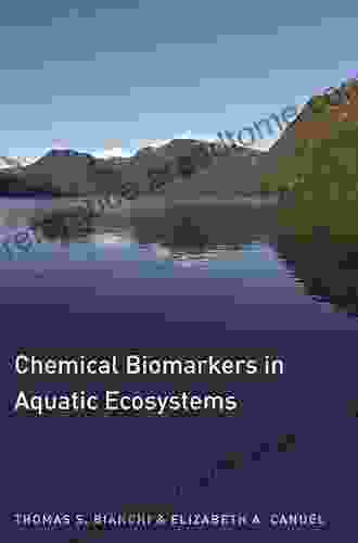 Chemical Biomarkers In Aquatic Ecosystems