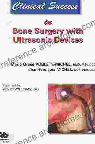 Clinical Success In Bone Surgery With Ultrasonic Devices