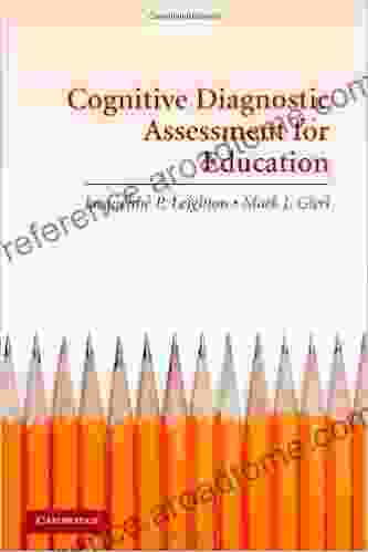 Cognitive Diagnostic Assessment For Education: Theory And Applications