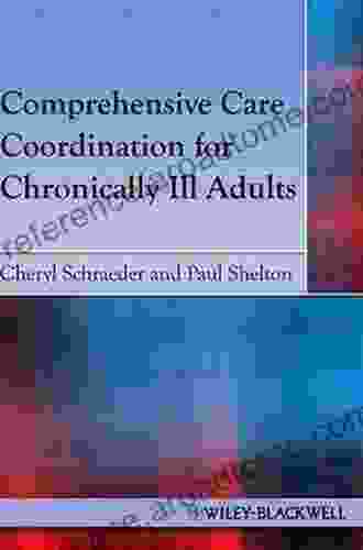 Comprehensive Care Coordination For Chronically Ill Adults