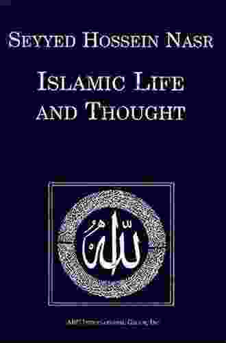 Islamic Life And Thought Seyyed Hossein Nasr