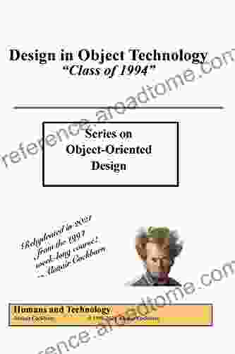 Design In Object Technology: Class Of 1994 (Series On Object Oriented Design)