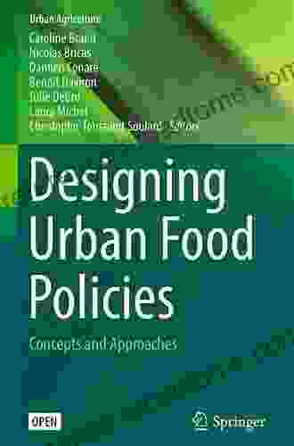 Designing Urban Food Policies: Concepts and Approaches (Urban Agriculture)