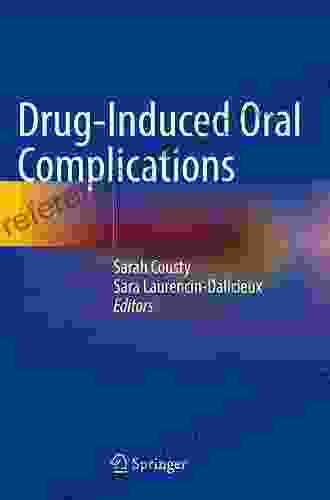 Drug Induced Oral Complications