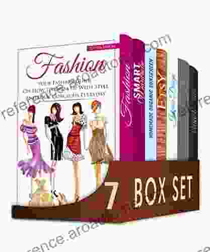 Fashion Design 7 In 1 Box Set: Your Fashion Guide On How To Dress Up With Style French Chic Smart Wardrobe Homemade Organic Sunscreen Etsy Interior Design And Fashion Guide To Beauty Chic Style