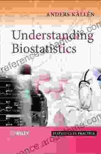 Understanding Biostatistics (Statistics In Practice 103)