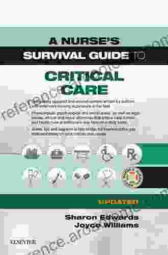 A Nurse S Survival Guide To Critical Care Updated Edition