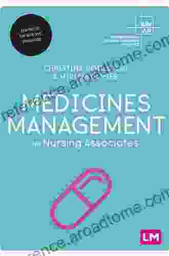 Medicines Management For Nursing Associates (Understanding Nursing Associate Practice)