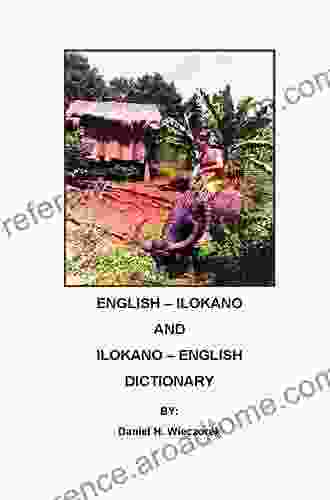 English Ilokano And Ilokano English Dictionary Daniel H Wieczorek