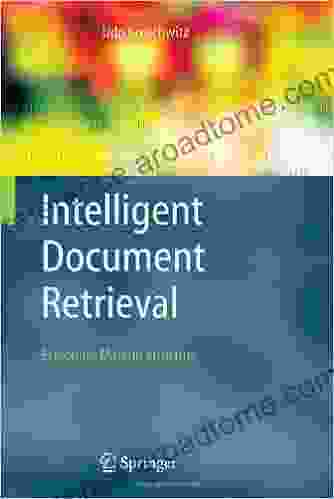 Intelligent Document Retrieval: Exploiting Markup Structure (The Information Retrieval 17)