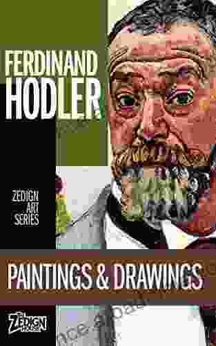 Ferdinand Hodler Paintings Drawings (Zedign Art Series)