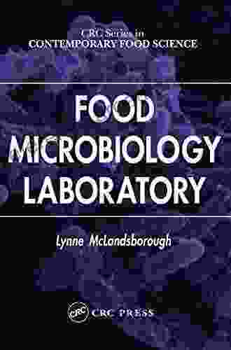 Food Microbiology Laboratory (Contemporary Food Science 17)