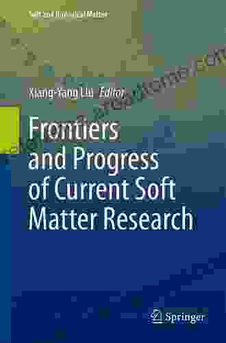 Frontiers And Progress Of Current Soft Matter Research (Soft And Biological Matter)