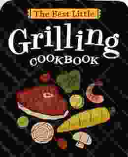 The Best Little Grilling Cookbook (Best Little Cookbooks)