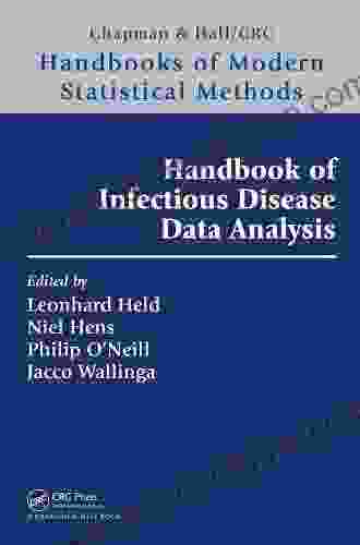 Handbook Of Infectious Disease Data Analysis (Chapman Hall/CRC Handbooks Of Modern Statistical Methods)