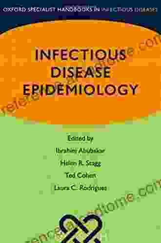 Infectious Disease Epidemiology (Oxford Specialist Handbooks In Infectious Diseases)