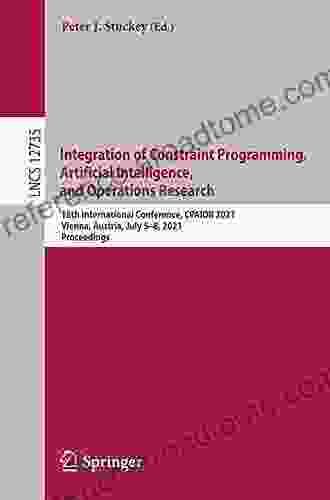 Integration Of Constraint Programming Artificial Intelligence And Operations Research: 17th International Conference CPAIOR 2024 Vienna Austria September Notes In Computer Science 12296)