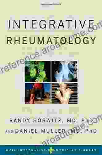 Integrative Rheumatology (Weil Integrative Medicine Library)