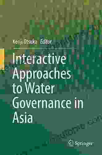 Interactive Approaches To Water Governance In Asia