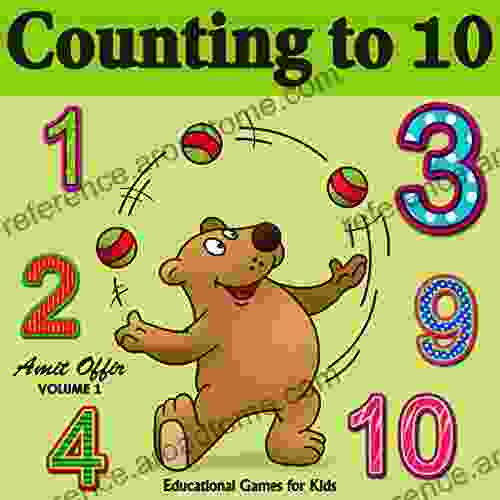 Count To Ten: Learn To Count Counting To 10: Kids Learning Games (Educational Games Kids Games 1)