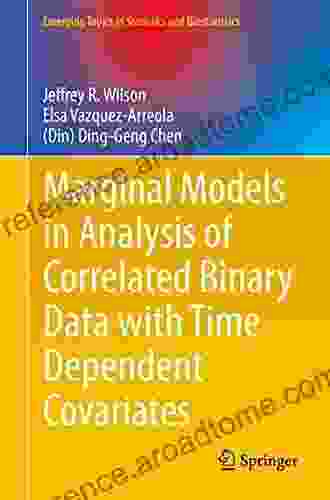 Marginal Models in Analysis of Correlated Binary Data with Time Dependent Covariates (Emerging Topics in Statistics and Biostatistics)